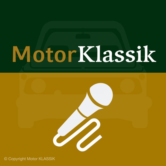 Das Podcast-Cover von Motor Klassik trifft... Helden der Automobilgeschichte. © Copyright Motor KLASSIK
